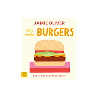 Magic Cat Publishing Let's Make Burgers (bok, board book, eng)