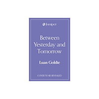 HarperCollins Publishers Between Yesterday and Tomorrow (häftad, eng)