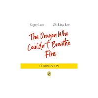 Penguin Random House Children's UK The Dragon Who Couldn’t Breathe Fire (häftad, eng)
