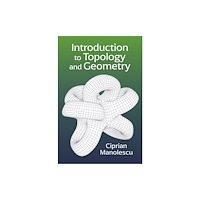 Princeton University Press Introduction to Topology and Geometry (häftad, eng)