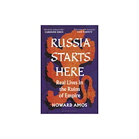 Bloomsbury Publishing PLC Russia Starts Here (häftad, eng)