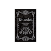 Quarto Publishing Group USA Inc Werewolves (inbunden, eng)