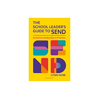 Bloomsbury Publishing PLC School Leader’s Guide to SEND (häftad, eng)