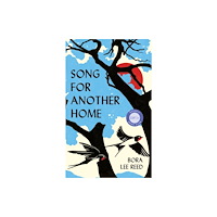Profile Books Ltd Song for Another Home (inbunden, eng)
