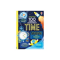 Usborne Publishing Ltd 100 Things to Know About Time (inbunden, eng)