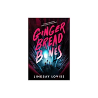 Penguin books ltd Gingerbread Bones (inbunden, eng)