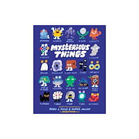 Chronicle Books Mysterious Things (inbunden, eng)