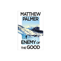 Bloomsbury Publishing PLC Enemy of the Good (häftad, eng)