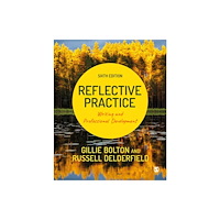 Sage Publications Ltd Reflective Practice (inbunden, eng)