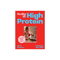 HarperCollins Publishers Healthyish High Protein (inbunden, eng)