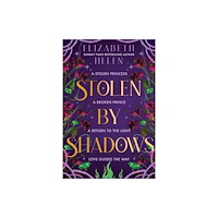 Sourcebooks, Inc Stolen by Shadows (inbunden, eng)