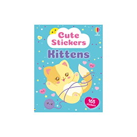 Usborne Publishing Ltd Cute Stickers Kittens (häftad, eng)