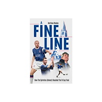 Pitch Publishing Ltd Fine Line (inbunden, eng)