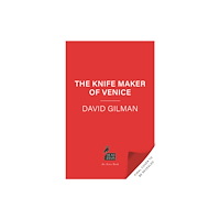 Bloomsbury Publishing PLC Knife Maker of Venice (inbunden, eng)