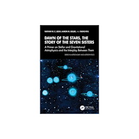 Taylor & francis ltd Dawn of the Stars: The Story of the Seven Sisters (häftad, eng)