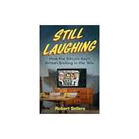 The History Press Ltd Still Laughing (inbunden, eng)