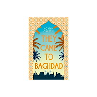 HarperCollins Publishers They Came to Baghdad (inbunden, eng)