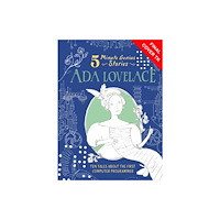 Union Square & Co. Ada Lovelace: 5-Minute Genius Stories (inbunden, eng)