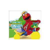 Dorling Kindersley Ltd Sesame Street Let''s Ride, Elmo! (bok, board book, eng)