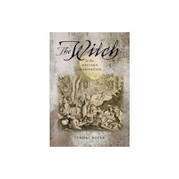 University of Virginia Press The Witch in the Western Imagination (häftad, eng)