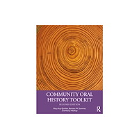 Taylor & francis ltd Community Oral History Toolkit (häftad, eng)