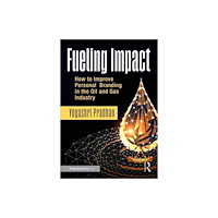 Taylor & francis ltd Fueling Impact (häftad, eng)