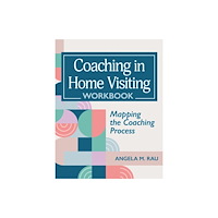 Brookes Publishing Co Coaching in Home Visiting Workbook (häftad, eng)