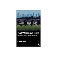 Taylor & francis ltd Not Welcome Here (häftad, eng)