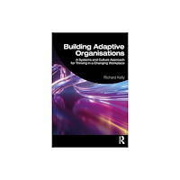 Taylor & francis ltd Building Adaptive Organisations (häftad, eng)