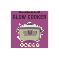 Quarto Publishing Group USA Inc Slow Cooker (inbunden, eng)