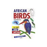Penguin Random House South Africa Read, Colour & Keep: African Birds (häftad, eng)