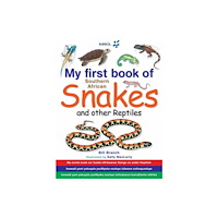 Penguin Random House South Africa My First Book: South African Snakes & Reptiles (häftad, eng)