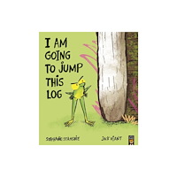 Little Tiger Press Group I Am Going To Jump This Log (häftad, eng)