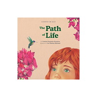 Cuento de Luz SL The Path of Life (inbunden, eng)