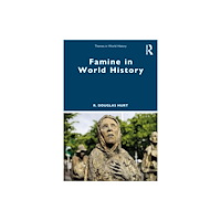Taylor & francis ltd Famine in World History (häftad, eng)