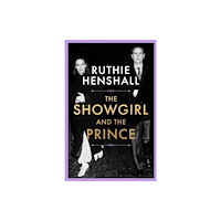 Pan Macmillan The Showgirl and the Prince (inbunden, eng)