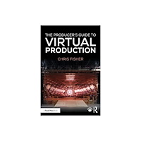 Taylor & francis ltd The Producer's Guide to Virtual Production (häftad, eng)