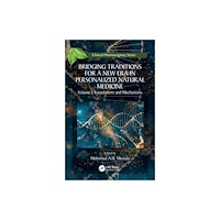 Taylor & francis ltd Bridging Traditions for a New Era in Personalized Natural Medicine (häftad, eng)