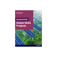 Oxford University Press OxfordAQA International GCSE Global Skills Projects (9697): Student Book (häftad, eng)