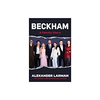 Michael O'Mara Books Ltd Beckhams (inbunden, eng)