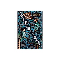 The Book Guild Ltd Copperopolis (häftad, eng)