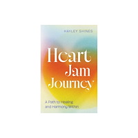 Greenleaf Book Group LLC Heart Jam Journey (häftad, eng)