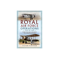 Pen & Sword Books Ltd Royal Air Force Operations 1919 to 1929 (inbunden, eng)