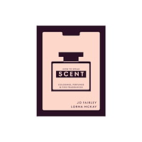 Octopus publishing group How to Speak Scent (inbunden, eng)