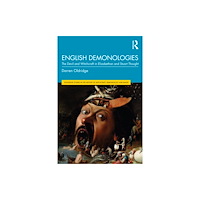 Taylor & francis ltd English Demonologies (häftad, eng)