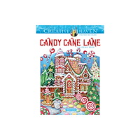 Dover publications inc. Creative Haven Candy Cane Lane Coloring Book (häftad, eng)