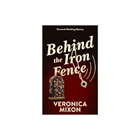 Vinci Books Behind the Iron Fence (häftad, eng)