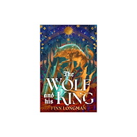 Orion Publishing Co The Wolf and His King (häftad, eng)