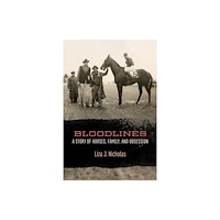 University of Nebraska Press Bloodlines (häftad, eng)