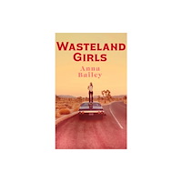 Transworld publishers ltd Wasteland Girls (häftad, eng)